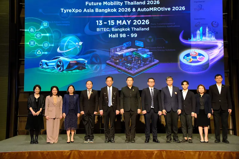 ไทยเร่งเครื่องสู่อุตสาหกรรมยานยนต์อนาคต เปิดเวที “Future Mobility Thailand 2026 และ TyreXpo Asia Bangkok & AutoMROtive 2026” เชื่อมโลกธุรกิจ–เทคโนโลยี ดันประเทศสู่ Technology-Driven Hub